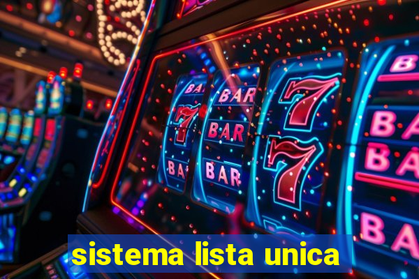 sistema lista unica